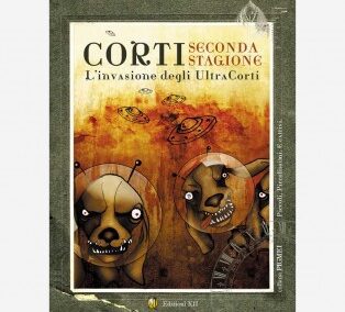 Libro | Corti – Seconda stagione (L’invasione degli UltraCorti)