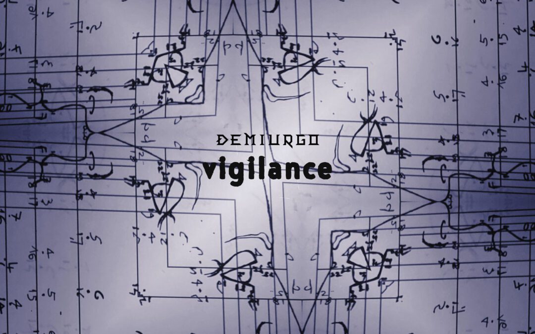 Vigilance by Demiurgo + Remix by DJ Kenneth A
