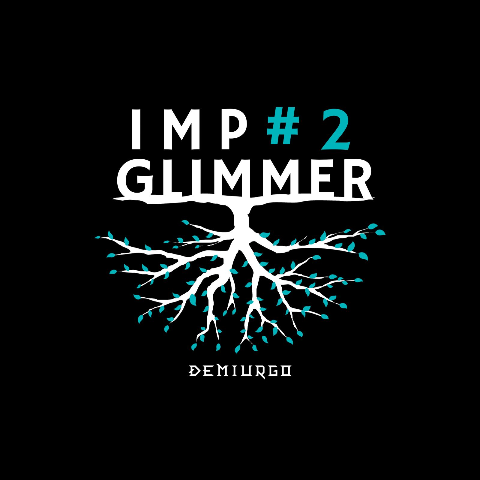 IMP #2 – Glimmer: A Pristine Morning